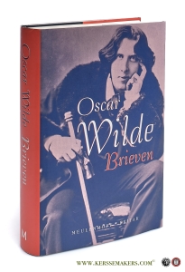 Brieven. Geselecteerd en vertaald door Gerlof Janzen. — Wilde, Oscar / Gerlof Janzen.