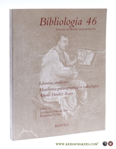 Librorum Studiosus : Miscellanea Palaeographica et Codicologica Alberto Derolez dicata. — Reynhout, Lucien / Victor, Benjamin (eds.) / Alberto Derolez.