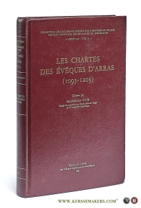 Les chartes des évêques d'Arras (1093-1203). — Tock, Benoît-Michel (ed.).