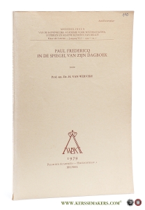 Paul Fredericq in de spiegel van zijn dagboek. — Werveke, H. Van.