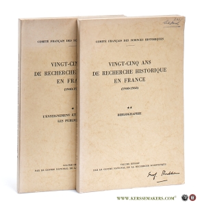 Vingt-cinq ans de recherche historique en France (1940-1965) [ 2 volumes ] 1. L'enseignement et la recherche les publications 2. Bibliographie. — Schneider, Jean (intr.).