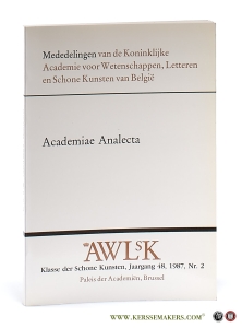 Actum Gandavi. Zeven bijdragen in verband met de Oude Kunst te Gent - Academiae Analecta. — Dhanens, Elisabeth.