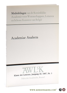 Vreemdelingen en Egyptenaren in Ptolemaeïsch Egypte / Attis Karpophore / Le phare d'Alexandrie et ses dieux : un document inédit / Het ontstaan van de steden in Noordwest-Europa: een poging tot verklarende synthese / Henri Pirenne : naar aanleding van de 100ste verjaardag van zijn benoeming te Gent - Academiae Analecta. — Peremans, W. / M. J. Vermaseren / F. Daumas / B. Mathieu / A. Verhulst / R. C. Van Caenegem.