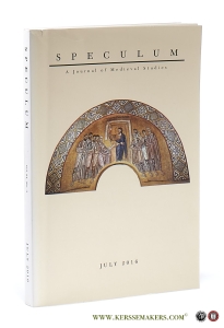Speculum. A Journal of Medieval Studies July 2016. Vol. 91. No. 3. — Medieval Academy of America: