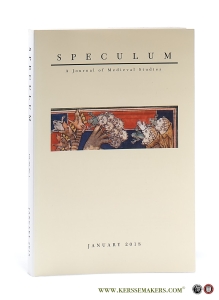 Speculum. A Journal of Medieval Studies January 2018. Vol. 93. No. 1. — Medieval Academy of America: