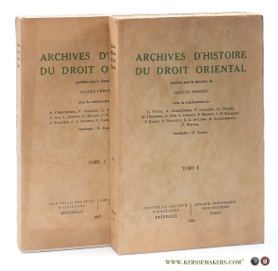Archives d'histoire du droit oriental (2 volumes). — Pirenne, Jacques (ed.).