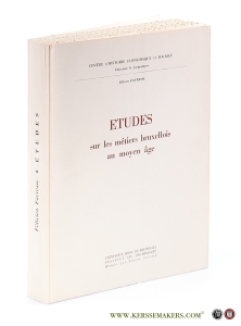 Etudes sur les métiers bruxellois au moyen âge. — Favresse, Félicien.