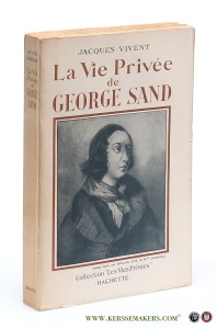 La Vie Privée de George Sand. — Vivent, Jacques