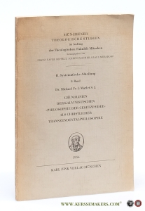 Grundlinien der Kalvinistischen 'Philosophie der Gesetzidee' als Christlicher Transzendentalphilosophie. — Marlet, Michael Fr. J.