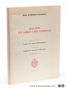 Biologia del Habla y del Lenguaje. — Municio, Angel Martin / Antonio Colino Lopez.