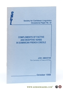 Complements of Factive and Inceptive Verbs in Dominican French Creole. — Amastae, Jon.