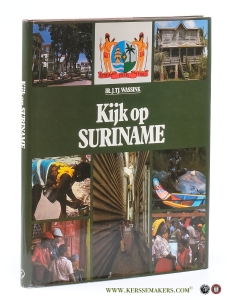 Kijk op Suriname. — Wassink, J. TJ.