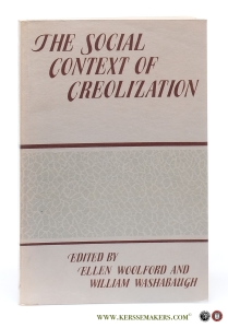 The Social Context of Creolization. — Woolford, Ellen / William Washabaugh.