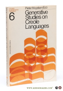 Generative Studies on Creole Languages. — Muysken, Pieter (ed.).