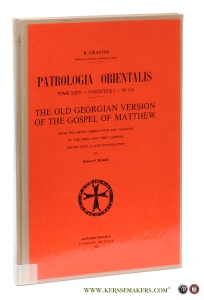 The Old Georgian Version of the Gospel of Matthew. From the Adysh Gospels with the Variants of the Opiza and Tbet' Gospels. — Blake, R. P. (ed.).