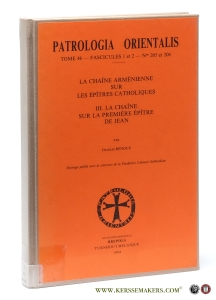 La chaîne arménienne sur les Épîtres Catholiques. III. La chaîne sur la première Épître de Jean. — Renoux, Charles (ed.).