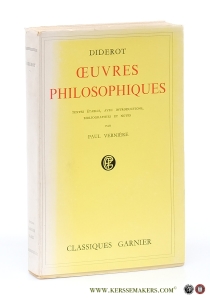 Oeuvres Philosophiques. Textes etablis, avec introductions, bibliographies et notes. — Diderot / Paul Verniere.