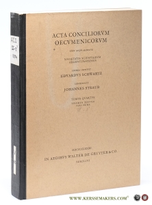 Pars I Indices codicum et auctorum - Acta conciliorum oecumenicorum. Tomus IV Concilium Universale Constantinopolitanum sub Iustiniano habitum. Volumen III Index Generalis Tomorum I-IV. — Schieffer, Rudolf.