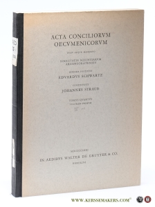 Volumen I Concilii actiones VIII - Appendices Graecae - Indices - Acta conciliorum oecumenicorum. Tomus IV Concilium Universale Constantinopolitanum sub Iustiniano habitum. Volumen III Index Generalis Tomorum I-IV. — Straub, Johannes (ed.).
