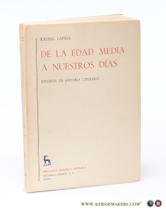 De la edad media a nuestros dias. Estudios de historia literaria. — Lapesa, Rafael.