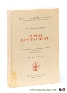 Coplas de Vita Christi. Studio introduttivo, testo critico, traduzione e commento a cura di Marco Massoli. — Inigo de Mendoza, Frey.