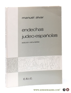 Endechas Judeo-Espanolas. Edicion refundida y aumentada con notacion de melodias tradicionales for Maria Teresa Rubiato. — Alvar, Manuel.