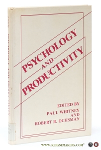 Psychology and Productivity. — Whitney, Paul / Robert B. Ochsman (eds.).