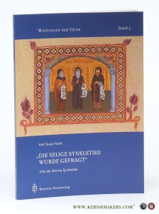 Die selige Synkletike wurde gefragt. — Suso Frank, Karl (ed.).
