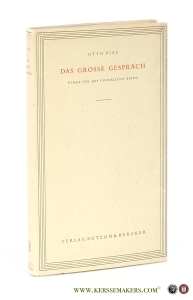 Das Grosse Gespräch. Winke für das innerliche Beten. 2. Auflage. — Pies, Otto.