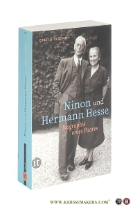 Ninon und Hermann Hesse. Biographie eines Paares. — Kleine, Gisela.