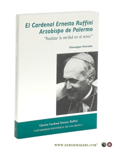 El Cardenal Ernesto Ruffini Arzobispo de Palermo 'Realizar la verdad en el amor'. — Petralia, Giuseppe.