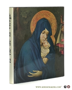 La vie de la vierge. Textes d'écrivains et de poètes contemporains. — Textes d écrivains et de poètes contemporains: