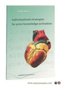 Individualised strategies for prior knowledge activation (Doctoral dissertation). — Wetzels, Sandra A. J.