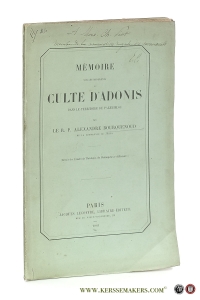 Memoire sur les monuments de culte d'Adonis dans le territoire de Palaebiblos (Extrait des Etudes de Theologie, de Philosophie et d'Histoire). — Bourquenoud, Alexandre.