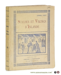 Scaldes et Vikings d'Islande. — Chot, Joseph.