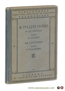 M. Tulli Ciceronis scripta quae manserunt omnio. Fasc. 48 De Officiis / De Virtutibus. — Cicero / C. Atzert / O. Plasberg.