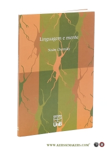 Linguagem e mente. Pensamentos atuais sobre antigos problemas. Traducao Lucia Lobato. Revisao Mark Ridd. — Chomsky, Noam.