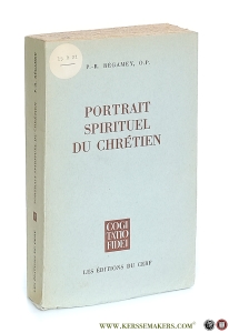 Portrait Spirituel du Chrétien. — Régamey, P. R.