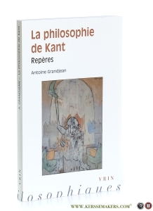 La philosophie de Kant. Repères. — Grandjean, Antoine.