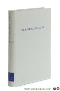 Die Sekundarstufe II. Grundlage - Modelle - Entwürfe. — Heck, Gerhard / Günter Edlich / Theodor Ballauff (eds.).