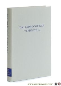 Das pädagogische Verhältnis. — Kluge, Norbert (ed.).