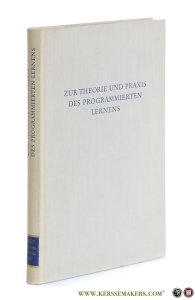 Zur Theorie und Praxis des Programmierten Lernens. — Correll, Werner (ed.).