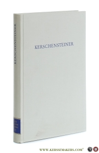 Kerschensteiner. — Wehle, Gerhard (ed.).