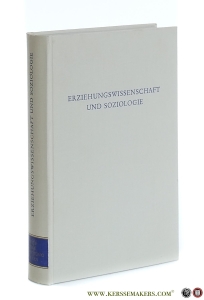 Erziehungswissenschaft und Soziologie. — Götz, Bernd / Jochen Kaltschmid (eds.).