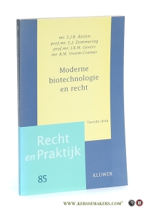 Moderne biotechnologie en recht. Tweede druk. — Bostyn, mr. S.J.R. / prof. mr. E.J. Dommering / prof. mr. J.K.M. Gevers / mr. B.M. Vroom-Cramer.