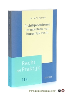 Richtlijnconforme interpretatie van burgerlijk recht. — Wissink, mr. M.H.