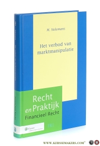 Het verbod van marktmanipulatie. — Nelemans, M.