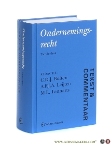 Ondernemingsrecht. Tekst & Commentaar. Tiende druk. — Bulten, C.D.J. / A.F.J.A. Leijten / M.L. Lennarts.