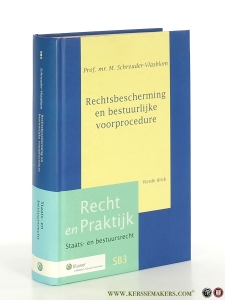 Rechtsbescherming en bestuurlijke voorprocedure. Vierde druk. — Schreuder-Vlasblom, M.
