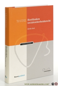 Hoofdzaken socialezekerheidsrecht. Derde druk. — Klosse, S. / G.J. Vonk.